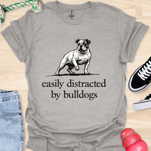 Easily distracted by bulldogs - V7 - Royal Stance T-Shirt